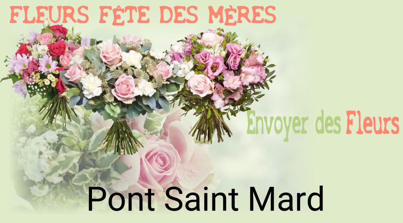 Bouquet de Fête des Mères livré à Pont-Saint-Mard